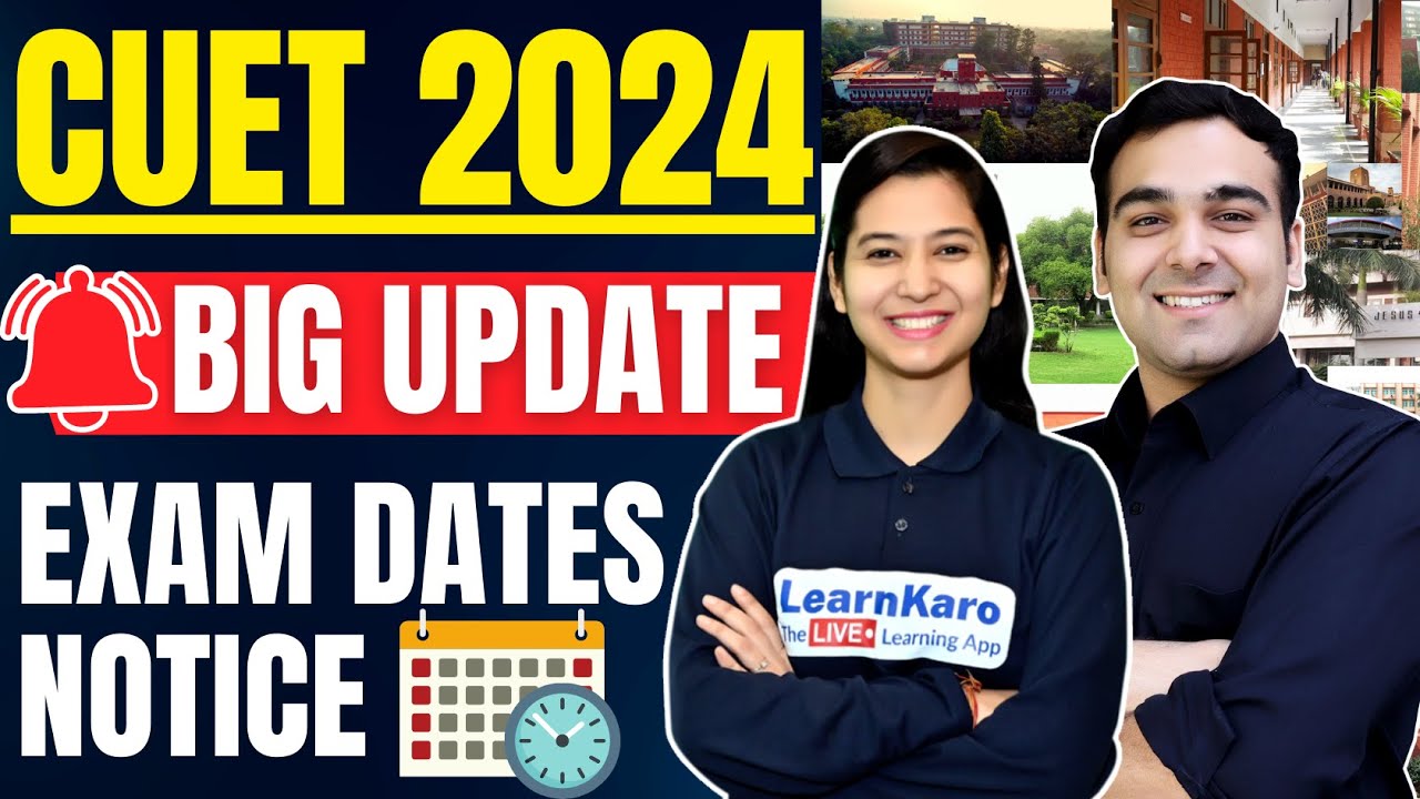 CUET 2024 Exam Dates🔥| Big Update - YouTube