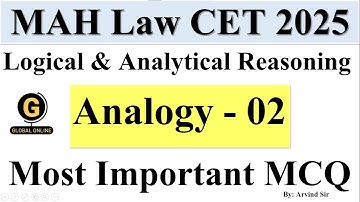 MAH Law CET 2025 Important MCQ I Logical And Analytical Reasoning I Analogy Part 2