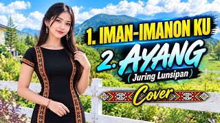 Download Lagu IMAN-IMANON KU & AYANG ๐ต - JURING LUNSIPAN | COVER VERSI JKSOUND Download Lagu IMAN-IMANON KU & AYANG ๐ต - JURING LUNSIPAN | COVER VERSI JKSOUND