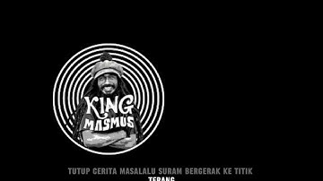Titik Terang - King Masmus