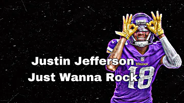 Justin Jefferson || “Just Wanna Rock || Vikings Highlights NFL Mix || Lil Uzi Very