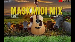 Maskandi  Mix Part 11    Inomnikazi  Djy Mzeekay