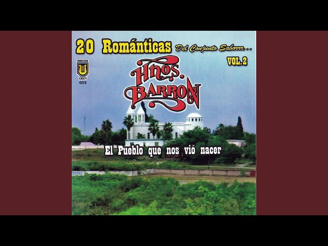 Los Hermanos Barron - Lagrimas De Amor