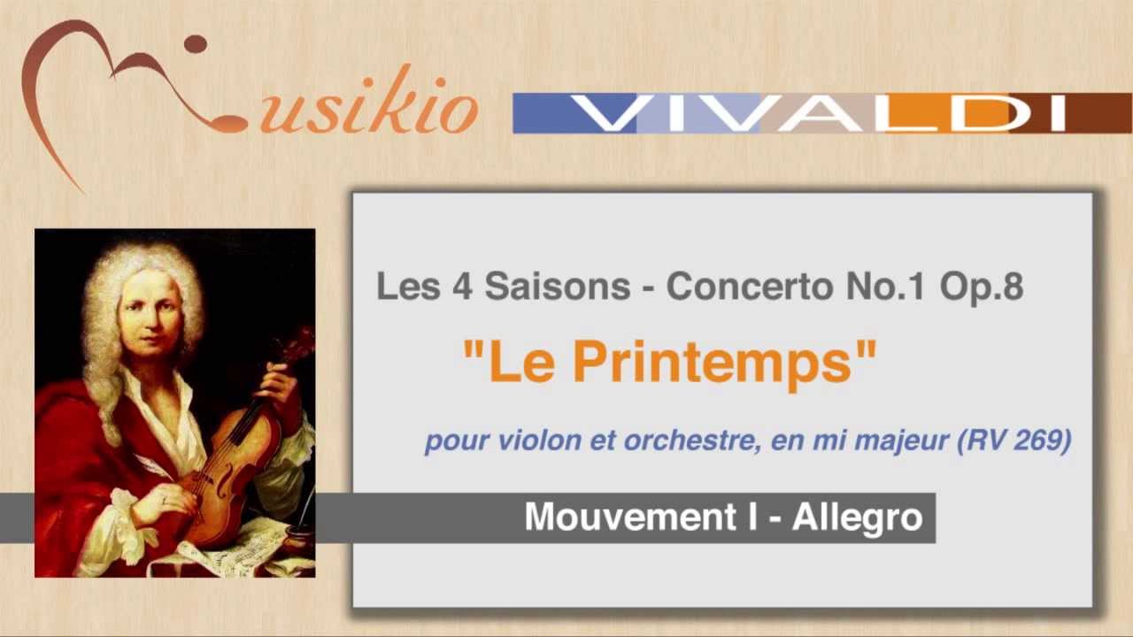 Apprendre la Musique Les 4 Saisons de Vivaldi Le Printemps YouTube Apprendre la Musique Les 4 Saisons de Vivaldi Le Printemps YouTube