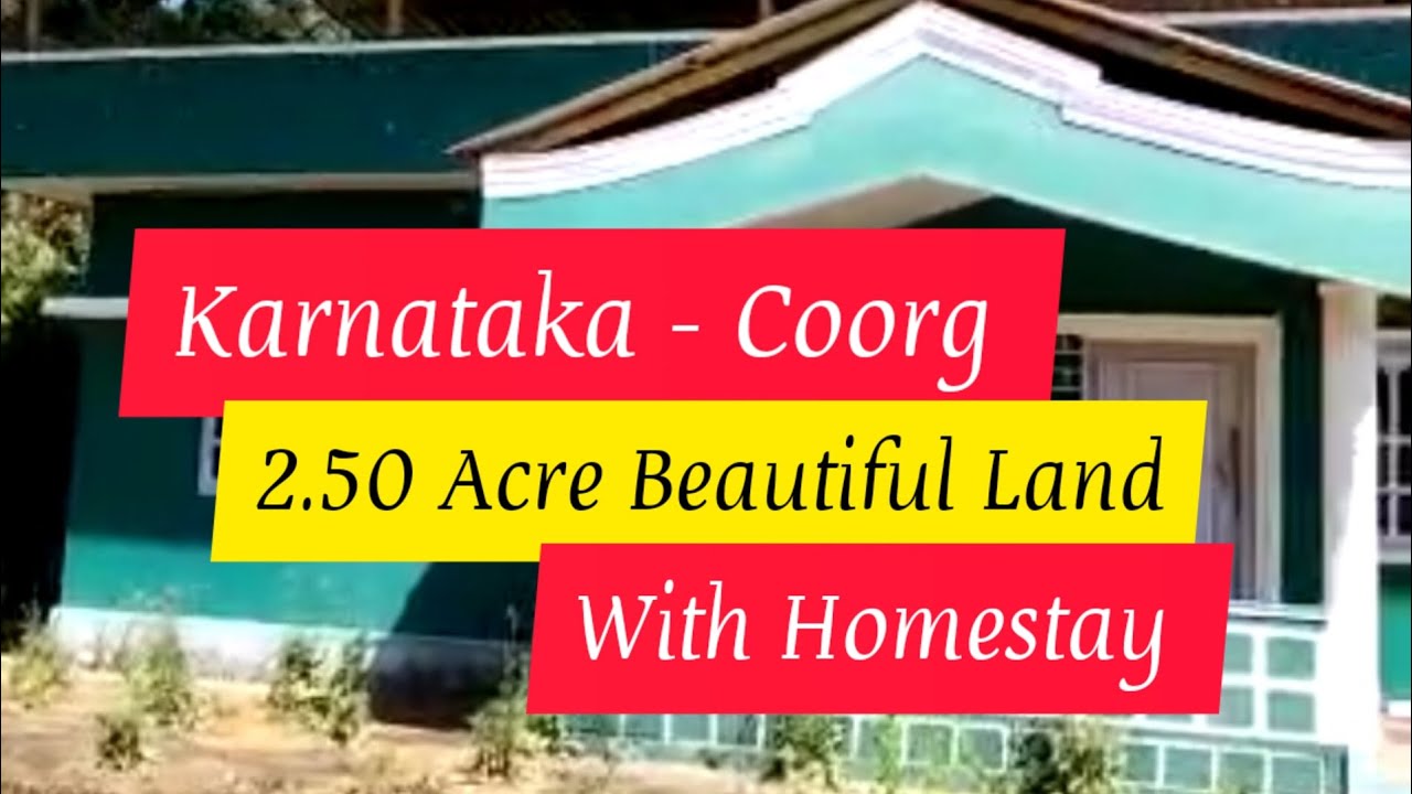 2 50 Acre Beautiful Land With Homestay For Slae Coorg Karnataka 1 2-50-acre-beautiful-land-with-homestay-for-slae-coorg-karnataka-1