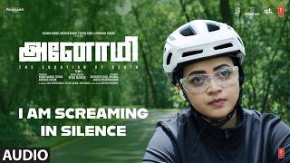 I Am Screaming In Silence Audio | Anomie | Bhavana | Harshavardhan Rameshwar | Andrea J | Riyas M