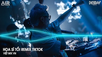 Họa Sĩ Tồi Remix (Bản Hót Tiktok) - Rồi Anh Cũng Vẽ Được Tất Cả Remix Trend TikTok - Nhạc Remix 2026