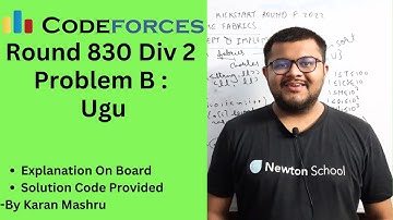Codeforces Round 830 Div 2 | Problem B : Ugu Solution | Explanation + Code | In Hindi Editorial