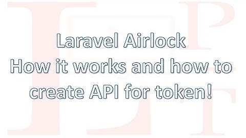 How to use Laravel Airlock
