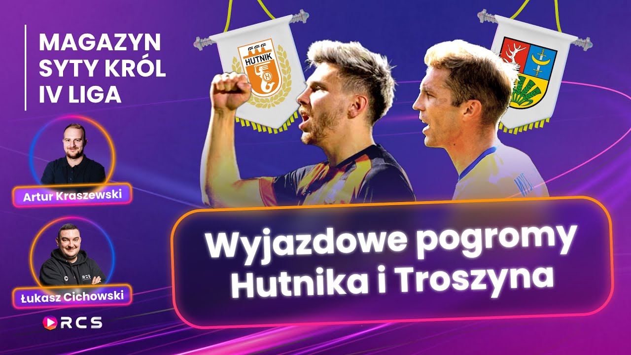 MAGAZYN SYTY KRÓL IV LIGI LIVE🔴: ZWYCIĘSTWA FAWORYTÓW, MĘCZARNIE WESZŁO, PRZASNYSZ DALEJ NIEPOKONANY