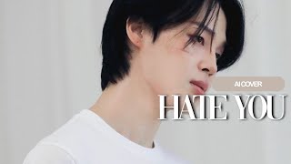 Jimin - Hate You (Back Vocal Jungkook) [AI Cover]