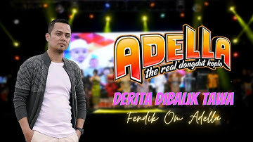 1  Derita di Balik Tawa FENDIK OM ADELLA