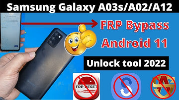 Samsung Galaxy A03s/A02s/A02/A12/A32/A22 Frp Bypass Android 11 Without Galaxy store
