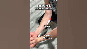 3 Tests For Golfers Elbow!