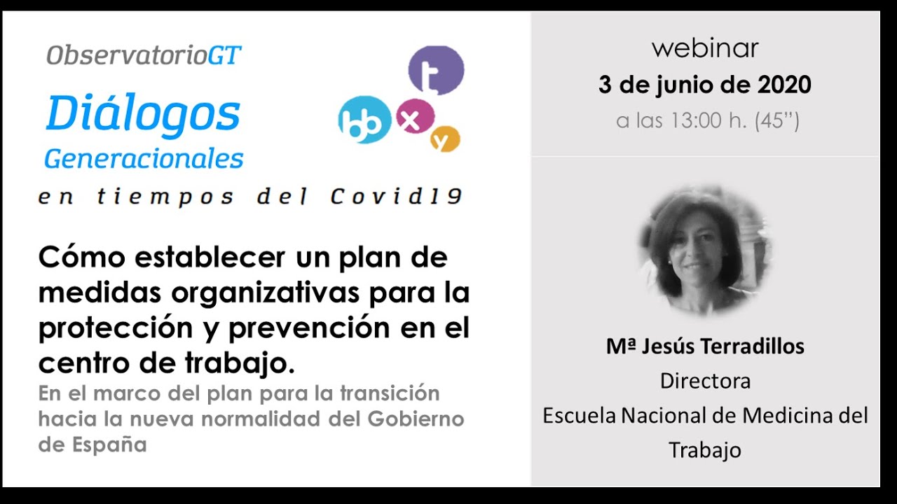 Dialogos Del Covid19 Que Medidas Deben Adoptar Las Empresas Para La Proteccion Y Prevencion En Sus Centros De Trabajo Generacciona Queremos Accionar Y Unir El Talento De Todas Las Generaciones