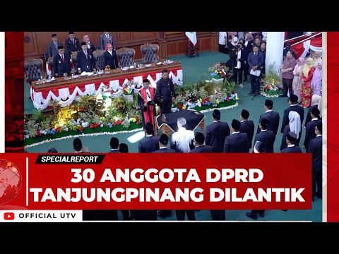SUASANA PARIPURNA PELANTIKAN ANGGOTA DPRD TANJUNGPINANG PERIODE 2024-2029 | U-NEWS SPESIAL REPORT