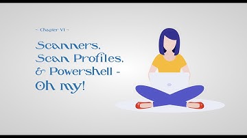 🔴Scanners, Scan Profiles, and PowerShell, Oh My...