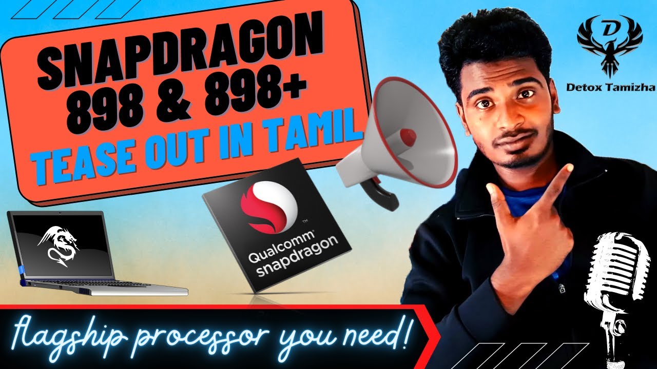 Snapdragon 898 & 898+ tease-out in Tamil