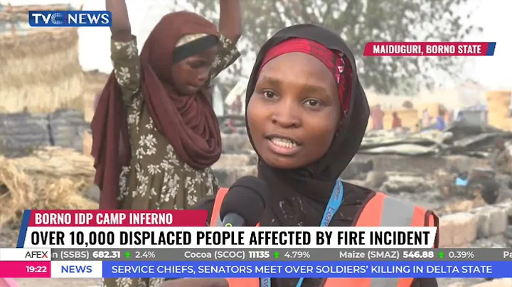 Over 10,000 Displaced People Affected By Fire Incident In Borno