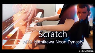Scratch (Piano Solo) - MTG Kamigawa Neon Dynasty