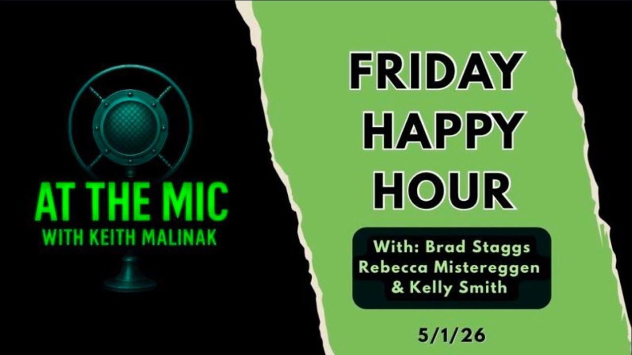ATM HAPPY HOUR with Keith and the gang...or not! (5/1/2026)