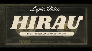 Intuisi Merasuk Jiwa ,Aik krisnayanti - Hirau (Official Music Video)