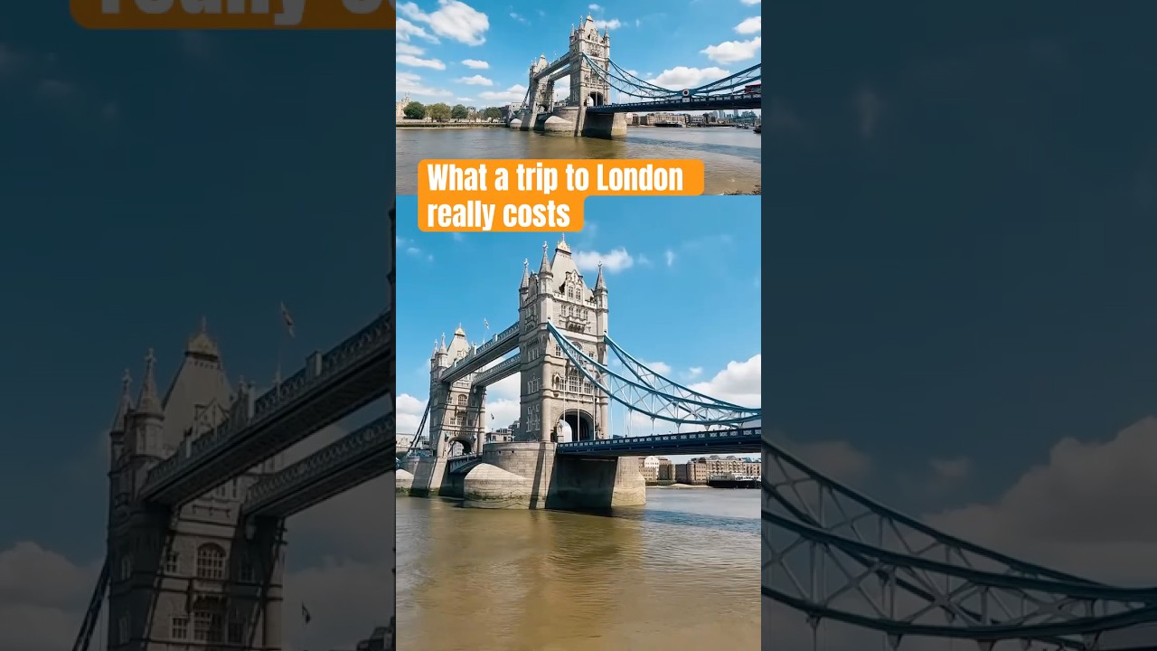 What a trip to London really costs