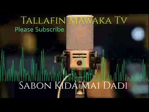 TALLAFIN MAWAKA TV SUN DORA MUKU SABON KIDA MAI RATSA ZUCIYA