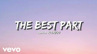 The Best Part - Olivia Rodrigos