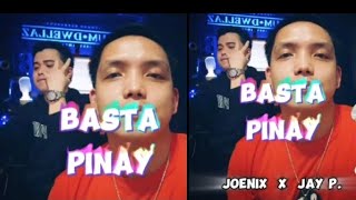 Basta Pinay Music Video By Joemike Laspinas