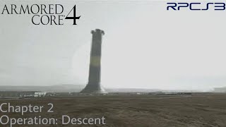Celebrity [RPCS3] Armored Core 4 - Chapter 2 - Operation : Descent Profile