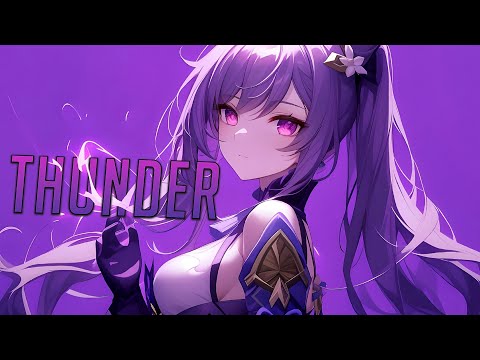 Nightcore Thunder KJELL Sped Up 