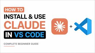 How to Install & Use Claude in VS Code (Complete Beginner Guide)