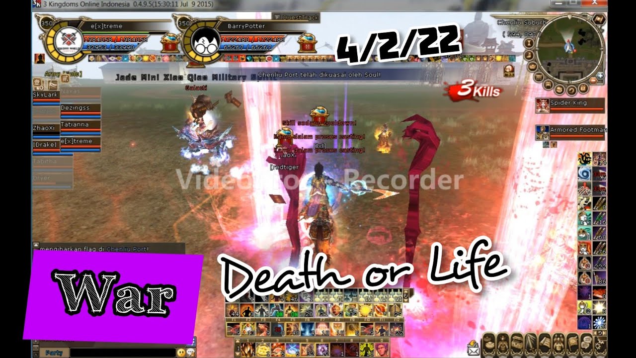 3 kingdom online  War life & death 6/2/22 kameramen tidak selalu selamat. Soul vs One