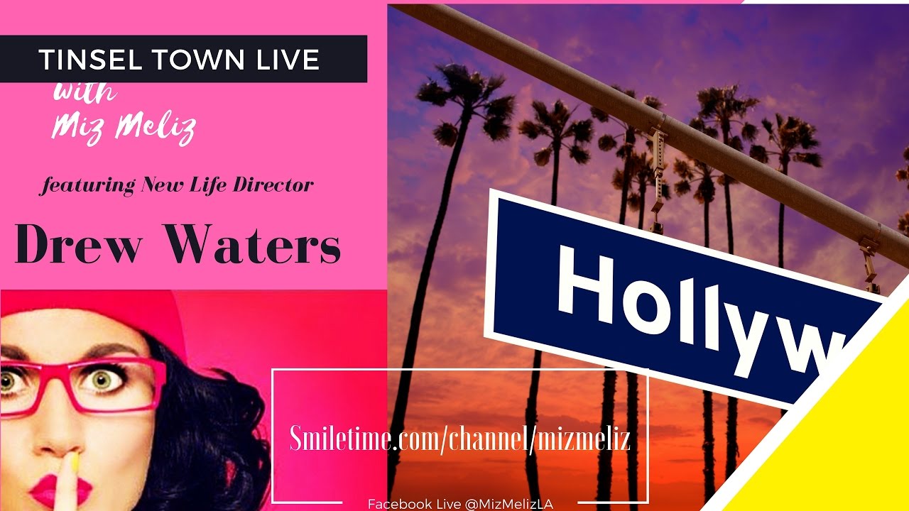 Tinsel Town with Miz Meliz featuring Drew Waters