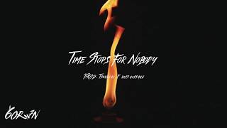"Time Stops For Nobody" - 2gaudy Prod. Tsurreal x ross gossage (Official Audio)