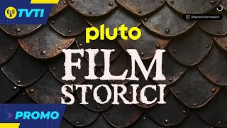 Promo: Pluto TV Film Storici | Novembre 2025
