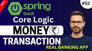 Transaction Service Core Logic in Spring Boot | Transaction Processing System | Real Banking App
