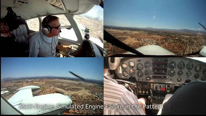 Multi-Engine Lesson 6 - Simulated Engine Failure in the Pattern #2