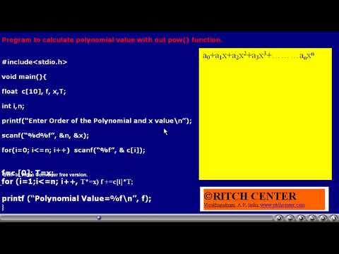 polyeval: This video explains how to calculate polynomial value without using pow function.