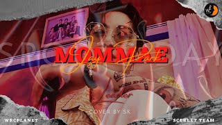 SCARLET ` Jay Park Feat.Ugly Duck - MOMMAE Cover. | SK (SportsDayWRC)
