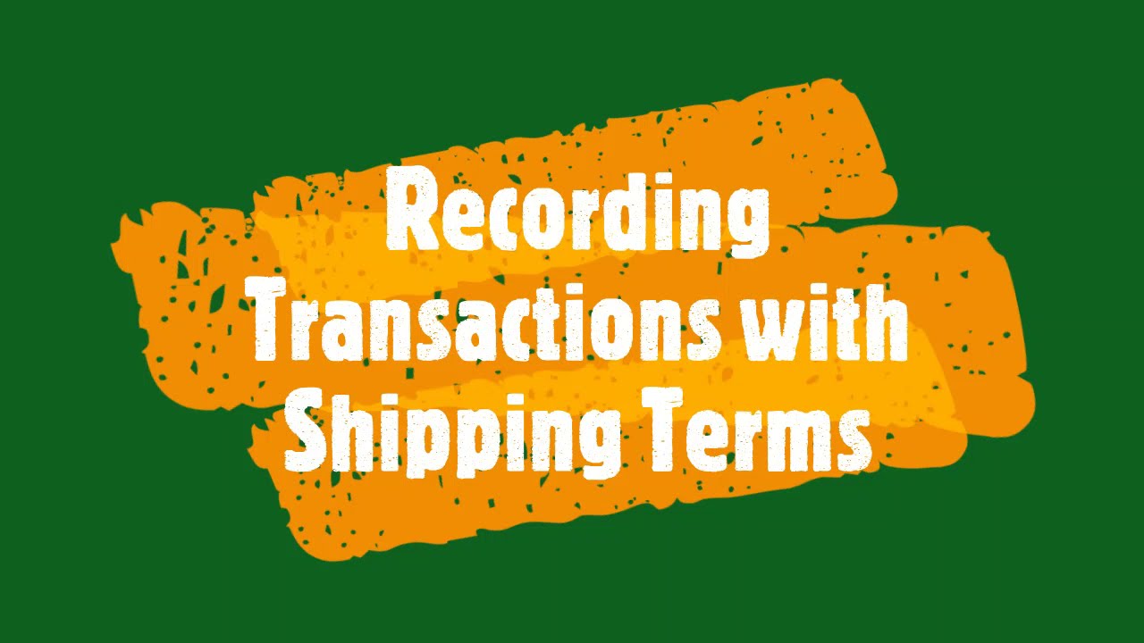 Merchandising Operations Recording Transactions w/ Shipping Terms