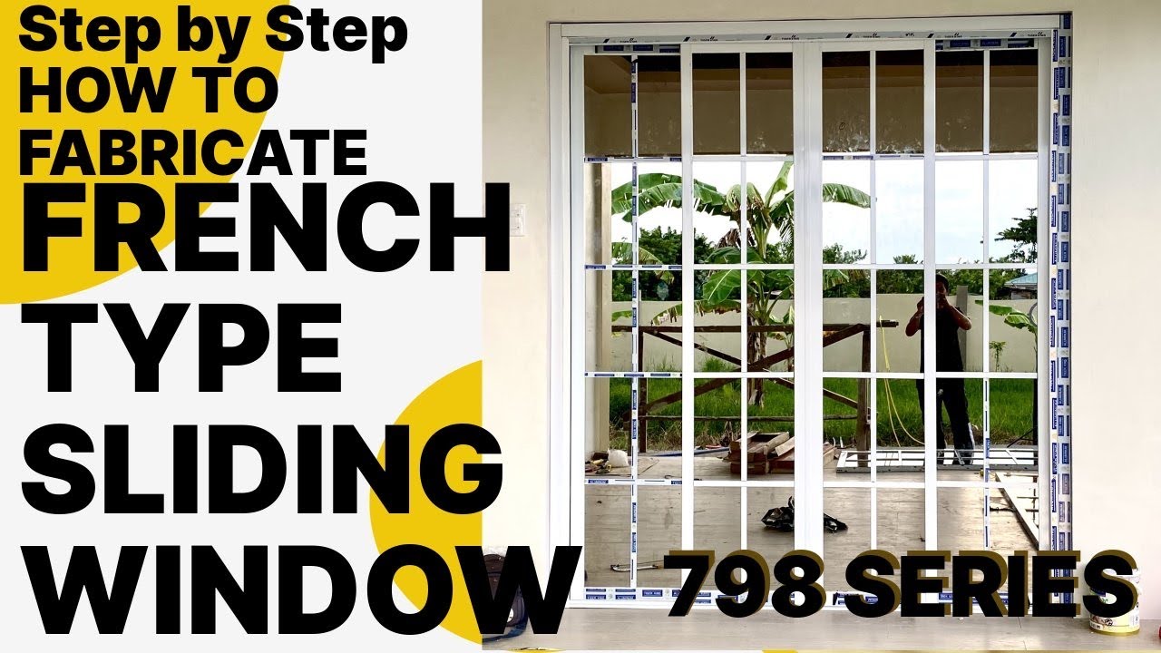GANITO PALA GUMAWA NG FRENCH TYPE WINDOW #Aluminumwindow #798seriesSliding #Frenchtypesliding