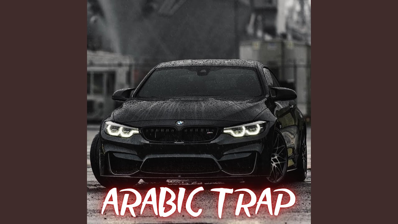 Arabic Trap (Bass Boosted)