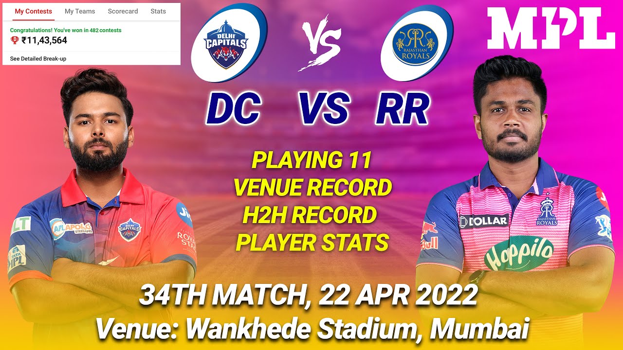 DC vs RR LIVE Team | DC vs RR Prediction | DC vs RR LIVE | MATCH 34