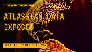 Atlassian Flaw, ProFTPD Exploits, Oracle Health Breach · Signal Brief Cyber · 8 Oct 2026
