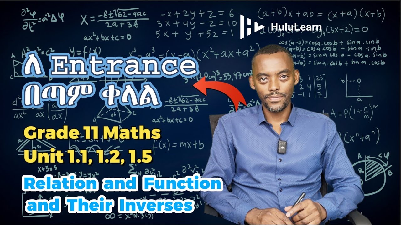 Grade 11 Maths | Unit 1 | 1.1, 1.2, 1.5 | Relation and Function and ...