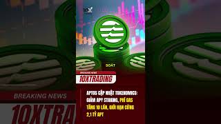 Aptos cập nhật tokenomics #10xtrading #vang #chungkhoan #taichinh #dautu #news #crypto #bitcoin