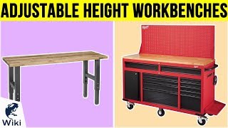 Famous 8 Best Adjustable Height Workbenches 2019 Profile