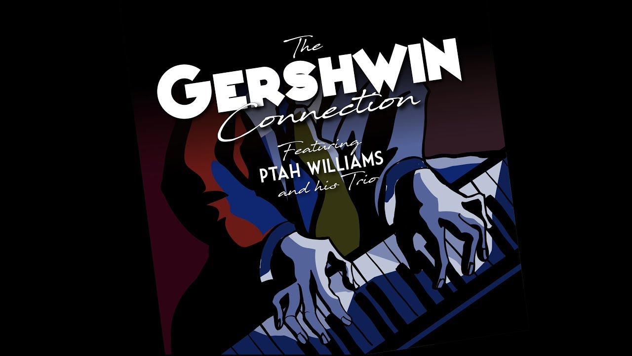 Ptah Williams "Clair De Lune Stomp" from "The Gershwin Connection"